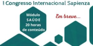 Módulo Saúde – I Congresso Internacional Sapienza